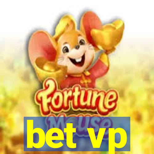 bet vp